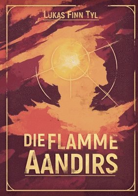 Die Flamme Aandirs 1