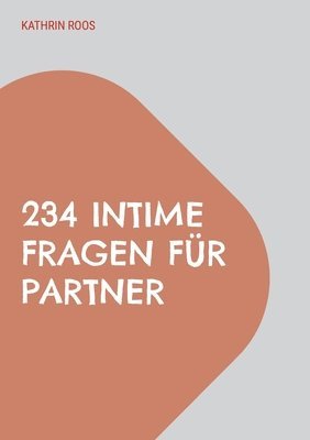 bokomslag 234 intime Fragen fr Partner