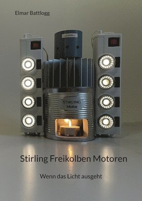 Stirling Freikolben Motoren 1