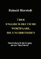 Über englisch-deutsche Wortpaare, die uns irritieren