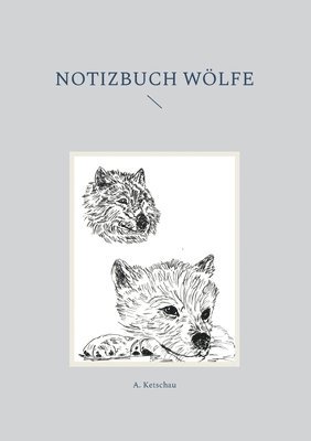 Notizbuch Wlfe 1