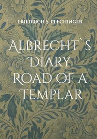 bokomslag Albrecht`s Diary