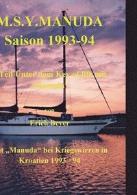bokomslag M.S.Y. Manuda Saison 1993 bis 1994