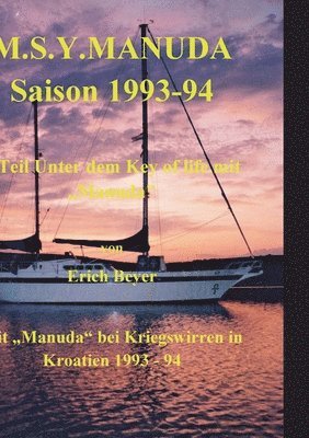 M.S.Y. Manuda Saison 1993 bis 1994 1