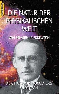 A S Eddington - Natur der physikalischen Welt, Häftad