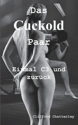 Das Cuckold Paar 1
