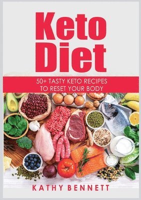 Kathy Bennett - Keto Diet, Häftad