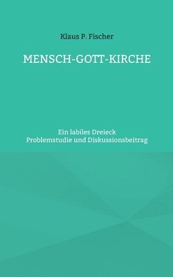 bokomslag Mensch-Gott-Kirche