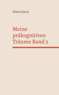 Meine prkognitiven Trume Band 3 1