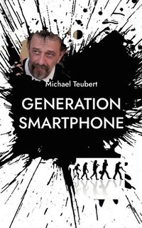 bokomslag Generation Smartphone