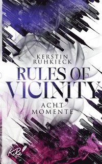 bokomslag Rules of Vicinity - Acht Momente