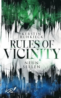 Rules of Vicinity - Neun Seelen