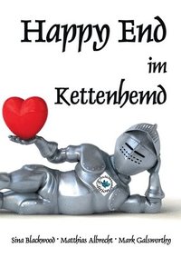 bokomslag Happy End im Kettenhemd