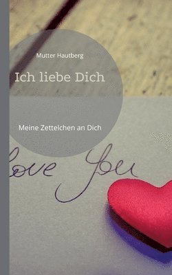 bokomslag Ich liebe Dich