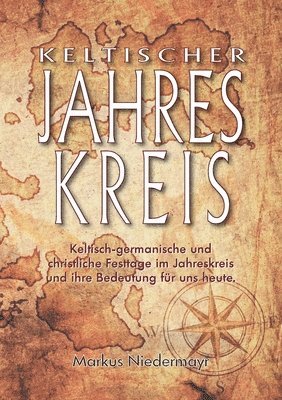 Keltischer Jahreskreis 1