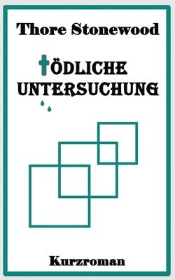 bokomslag Tödliche Untersuchung