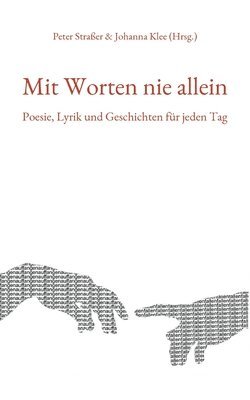 Peter Straßer, Johanna Klee - Mit Worten nie allein, Häftad