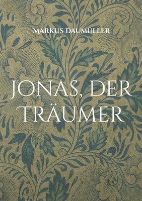 bokomslag Jonas, der Trumer