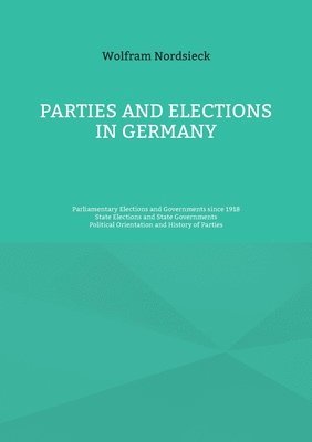 bokomslag Parties and Elections in Germany