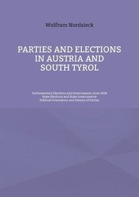 bokomslag Parties and Elections in Austria and South Tyrol