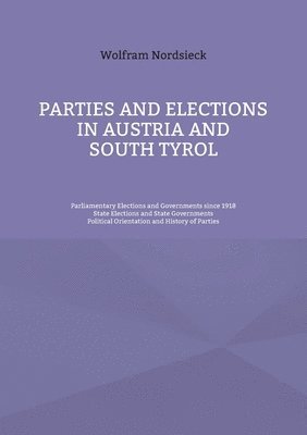 bokomslag Parties and Elections in Austria and South Tyrol