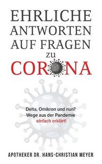 bokomslag Ehrliche Antworten auf Fragen zu Corona