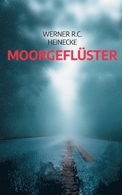 Moorgefluster 1