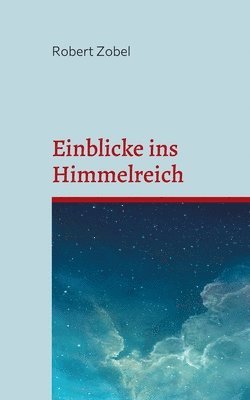 bokomslag Einblicke ins Himmelreich