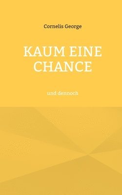 bokomslag Kaum eine Chance