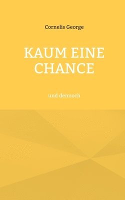 bokomslag Kaum eine Chance