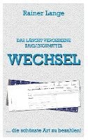 Wechsel - das längst vergessene Zahlungsmittel 1