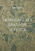 bokomslag Mörderischer Brauner Schlick