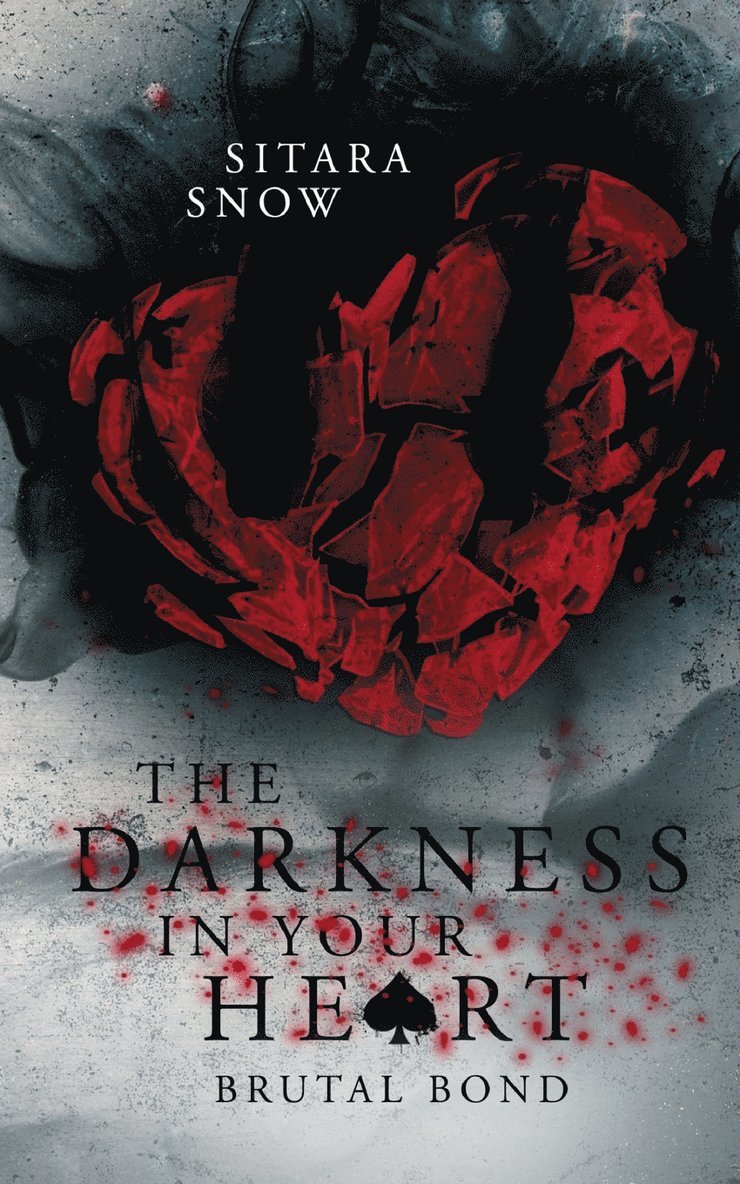 The Darkness In Your Heart 1