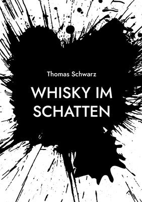 bokomslag Whisky im Schatten