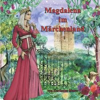 bokomslag Magdalena im Mrchenland