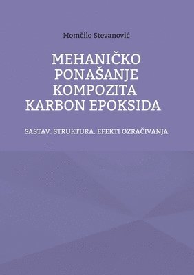 bokomslag Mehanicko Ponasanje Kompozita Karbon Epoksida