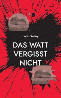 bokomslag Watt vergisst nicht