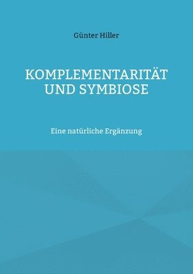 Komplementarität und Symbiose