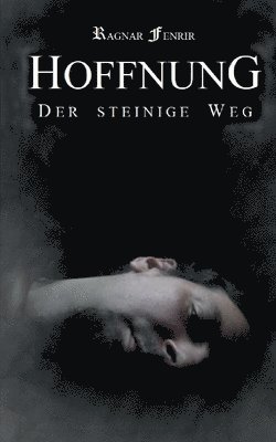 bokomslag Hoffnung - Der steinige Weg