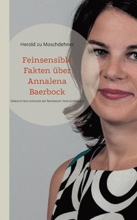 bokomslag Feinsensible Fakten uber Annalena Baerbock