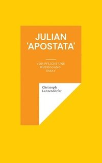 bokomslag Julian 'Apostata'