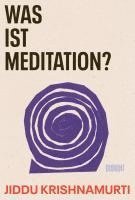 bokomslag Was ist Meditation?