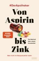 Von Aspirin bis Zink