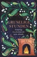 bokomslag Gruselige Stunden