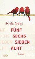 Ewald Arenz - Fünf, sechs, sieben, acht, Inbunden