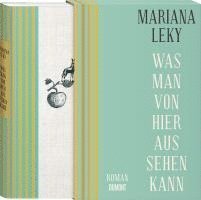 Mariana Leky - Was man von hier aus sehen kann, Inbunden