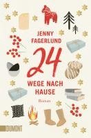 Jenny Fagerlund - 24 Wege nach Hause, Häftad