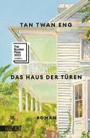 Tan Twan Eng - Das Haus der Türen, Häftad