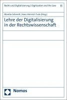 Mareike Schmidt, Hans-Heinrich Trute - Lehre Der Digitalisierung in Der Rechtswissenschaft, Häftad