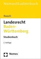 Jan-Dirk Rausch - Landesrecht Baden-Wurttemberg: Studienbuch, Häftad